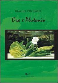 Ora e Plutonio - Librerie.coop Ora e Plutonio - Librerie.coop