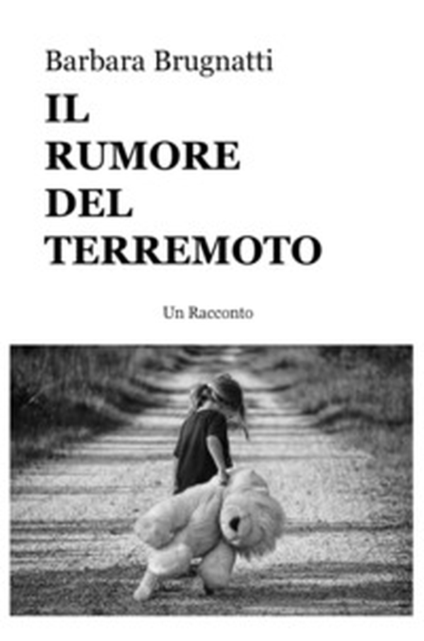 Il rumore del terremoto - Librerie.coop Il rumore del terremoto - Librerie.coop