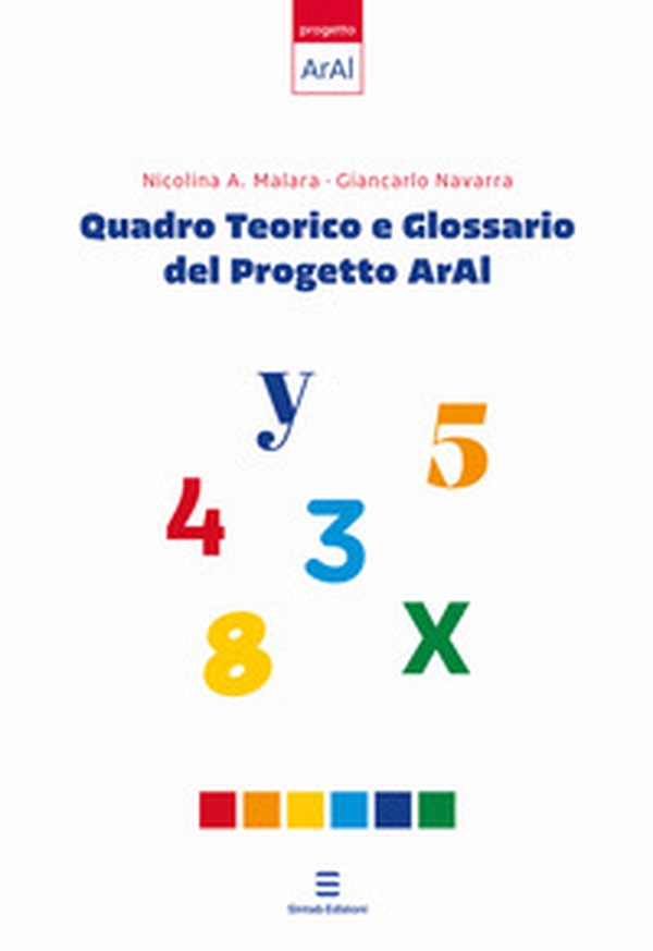 Quadro teorico e glossario del Progetto ArAl - Librerie.coop Quadro teorico e glossario del Progetto ArAl - Librerie.coop