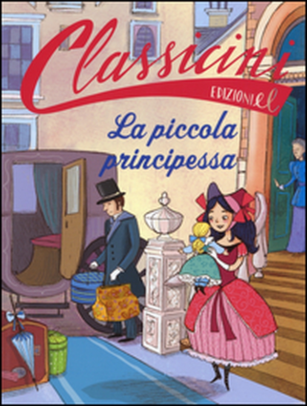 La piccola principessa da Frances Hodgson Burnett. Classicini - Librerie.coop La piccola principessa da Frances Hodgson Burnett. Classicini - Librerie.coop