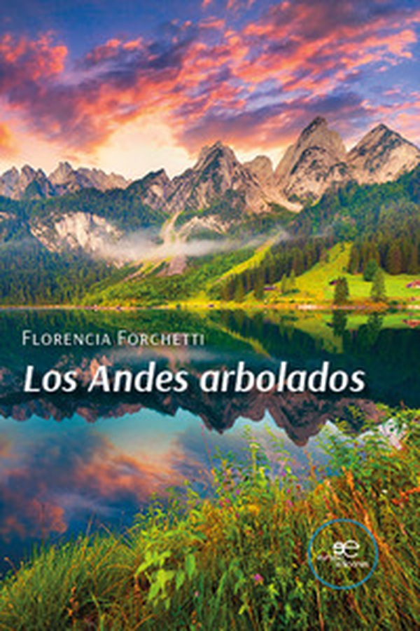 Los andes arbolados - Librerie.coop Los andes arbolados - Librerie.coop