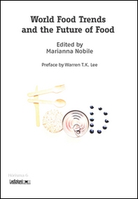 World food trends and the future of food - Librerie.coop
