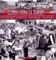 Cento anni di Roma - Librerie.coop