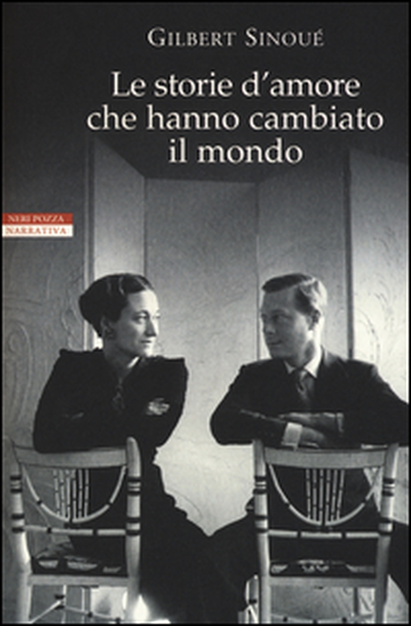 Le storie d'amore che hanno cambiato il mondo - Librerie.coop Le storie d'amore che hanno cambiato il mondo - Librerie.coop