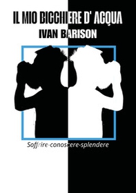 Il mio bicchiere d'acqua - Librerie.coop