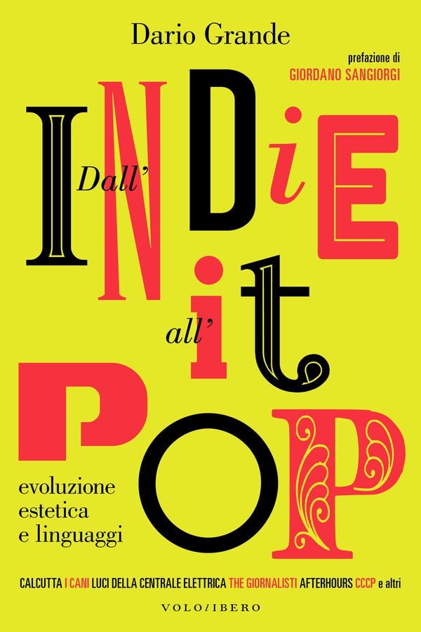 Dall'indie all'it-pop - Librerie.coop Dall'indie all'it-pop - Librerie.coop