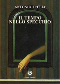 Il tempo nello specchio - Librerie.coop Il tempo nello specchio - Librerie.coop