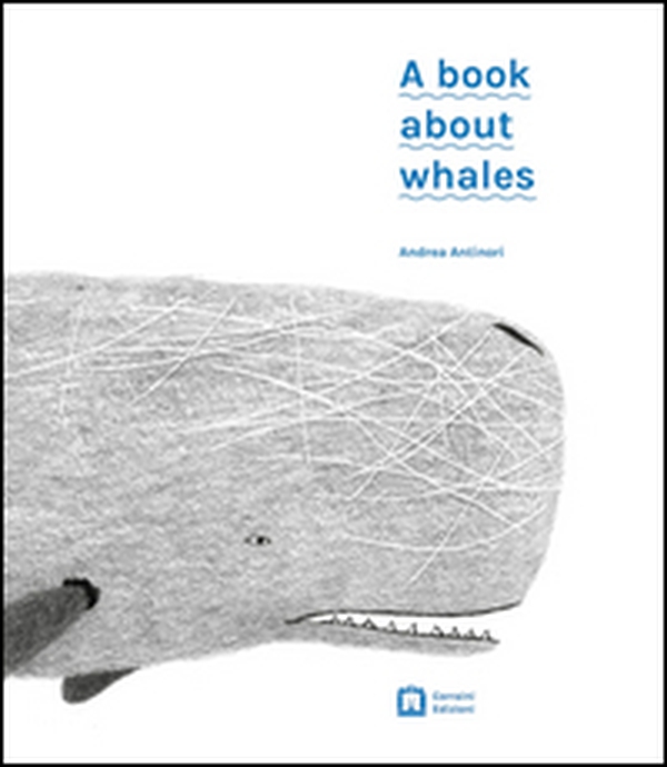 A book about whales - Librerie.coop A book about whales - Librerie.coop