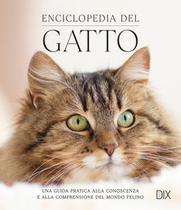 Enciclopedia del gatto - Librerie.coop Enciclopedia del gatto - Librerie.coop