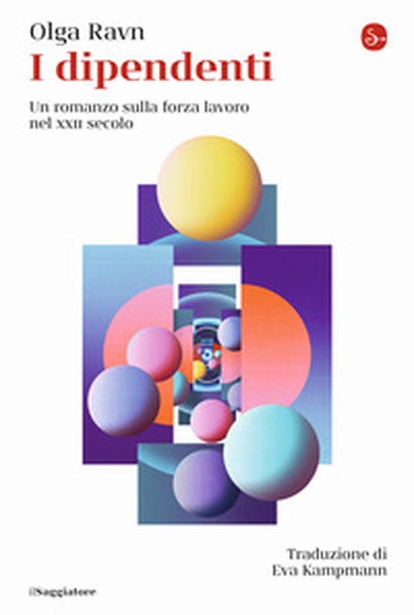 I dipendenti. Un romanzo sulla forza lavoro nel XXII secolo - Librerie.coop I dipendenti. Un romanzo sulla forza lavoro nel XXII secolo - Librerie.coop