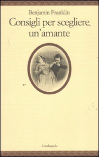 Consigli per scegliere un'amante - Librerie.coop Consigli per scegliere un'amante - Librerie.coop