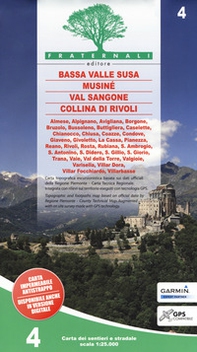 Carta n. 4. Bassa Valle Susa, Musiné, Val Sangone, Collina di Rivoli. Carta dei sentieri e stradale 1:25.000. Adatto a GPS - Librerie.coop