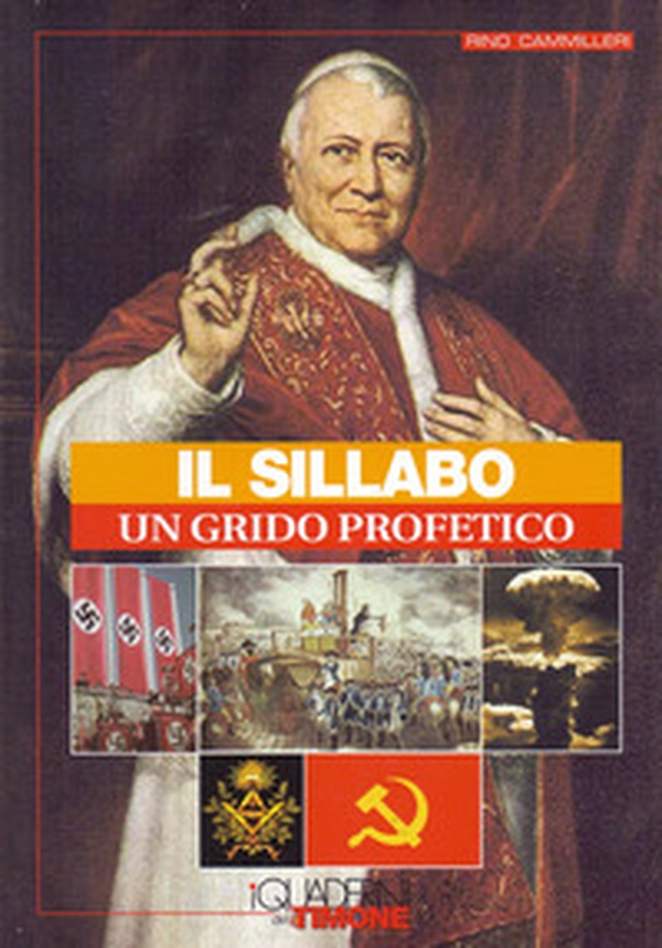 Il Sillabo, un grido profetico - Librerie.coop Il Sillabo, un grido profetico - Librerie.coop