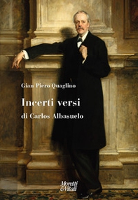 Incerti versi di Carlos Albasuelo - Librerie.coop