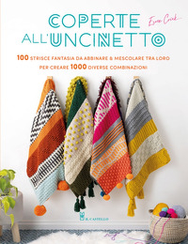 Coperte all'uncinetto - Librerie.coop Coperte all'uncinetto - Librerie.coop