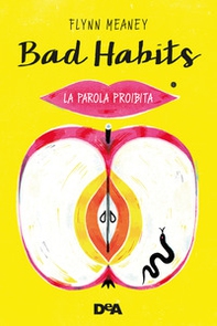 Bad habits. La parola proibita - Librerie.coop