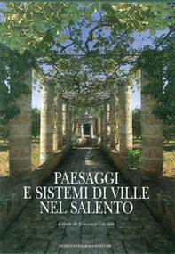 Paesaggi e sistemi di ville nel Salento - Librerie.coop Paesaggi e sistemi di ville nel Salento - Librerie.coop