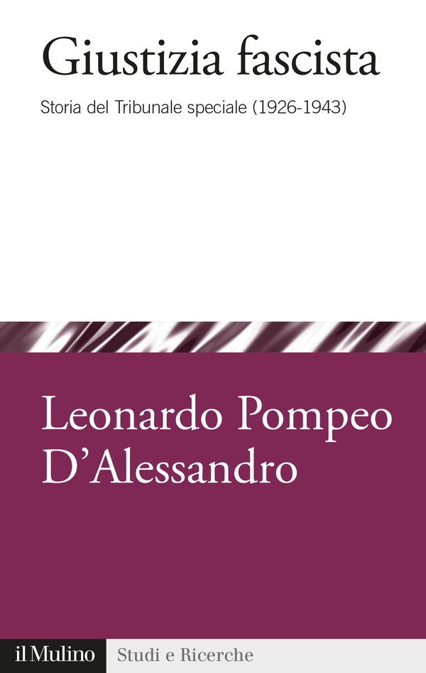 Giustizia fascista - Librerie.coop Giustizia fascista - Librerie.coop