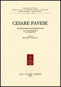 Cesare Pavese. Atti del Convegno internazionale di studi (Torino, 24-27 ottobre 2001) - Librerie.coop Cesare Pavese. Atti del Convegno internazionale di studi (Torino, 24-27 ottobre 2001) - Librerie.coop
