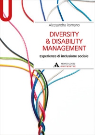 Diversity & disability management. Esperienze di inclusione sociale - Librerie.coop Diversity & disability management. Esperienze di inclusione sociale - Librerie.coop