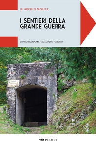 Le trincee di Bezzecca - Librerie.coop