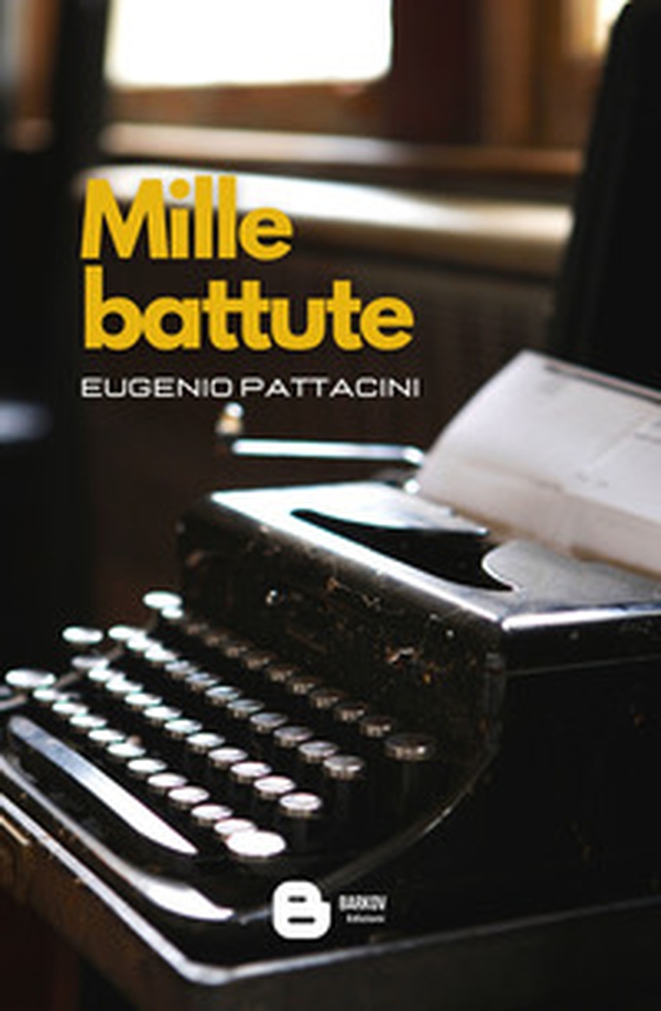 Mille battute - Librerie.coop Mille battute - Librerie.coop