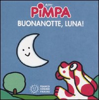 Pimpa. Buona notte, luna! - Librerie.coop Pimpa. Buona notte, luna! - Librerie.coop