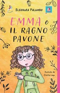 Emma e il ragno pavone - Librerie.coop