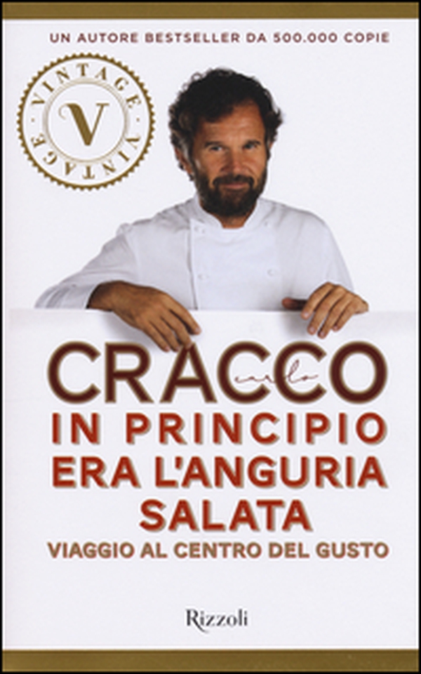 In principio era l'anguria salata. Viaggio al centro del gusto - Librerie.coop In principio era l'anguria salata. Viaggio al centro del gusto - Librerie.coop