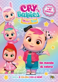 Un mondo di colore. Cry Babies. Activity book - Librerie.coop