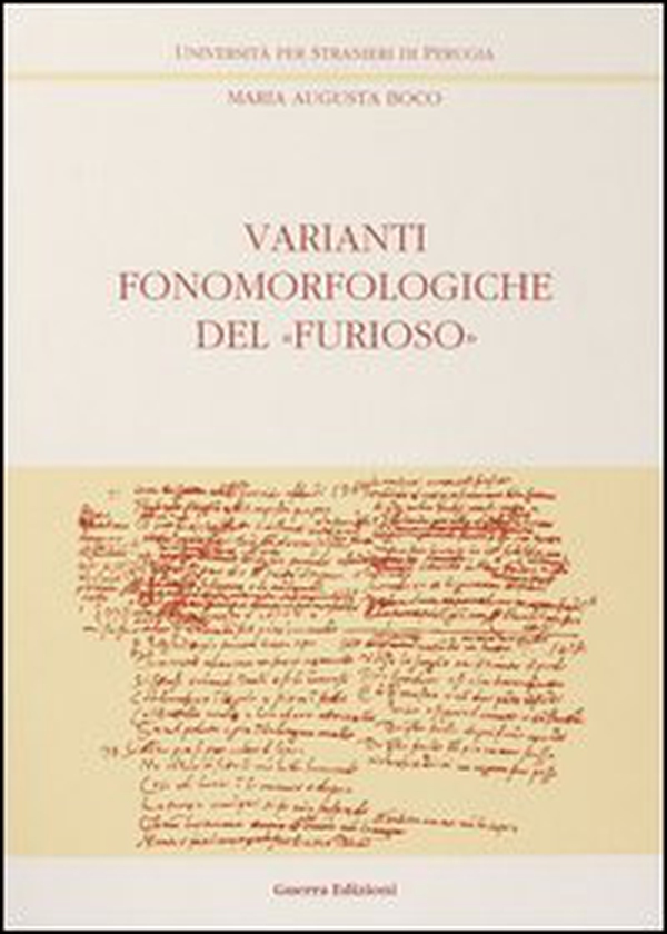 Varianti fonomorfologiche del «Furioso» - Vol. 1 - Librerie.coop Varianti fonomorfologiche del «Furioso» - Vol. 1 - Librerie.coop