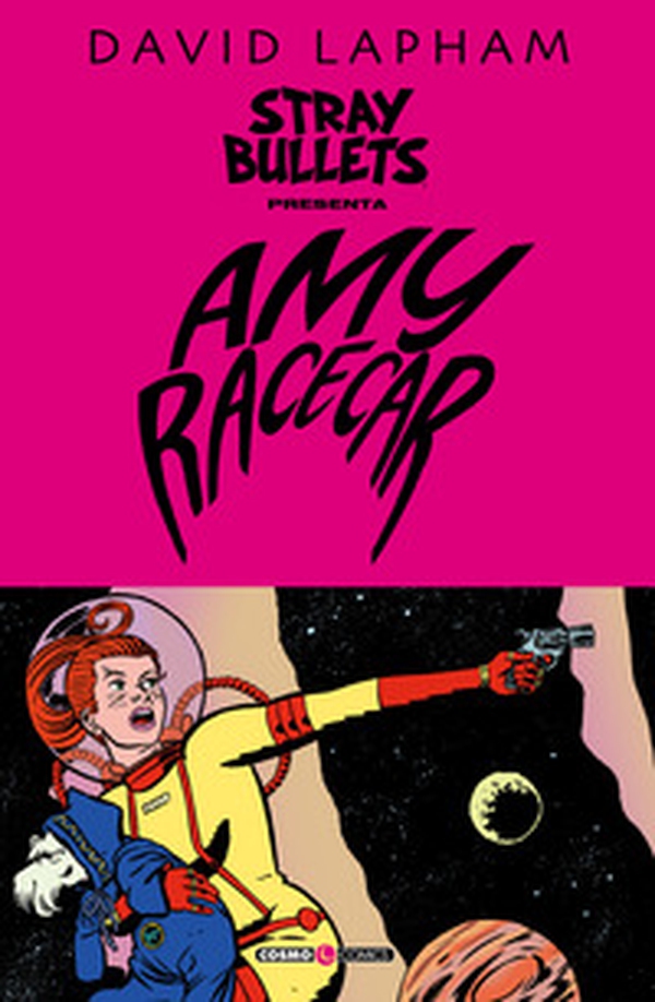 Stray bullets presenta: Amy Racecar - Librerie.coop Stray bullets presenta: Amy Racecar - Librerie.coop