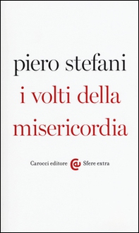 I volti della misericordia - Librerie.coop