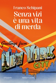 Senza vizi è una vita di merda - Librerie.coop Senza vizi è una vita di merda - Librerie.coop
