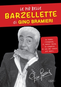 Le più belle barzellette di Gino Bramieri - Librerie.coop Le più belle barzellette di Gino Bramieri - Librerie.coop