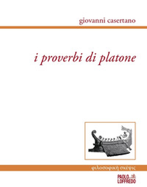 I proverbi di Platone - Librerie.coop I proverbi di Platone - Librerie.coop