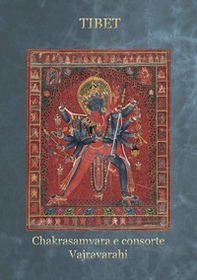 Tibet Chakrasamvara e consorte Vajravarahi - Librerie.coop
