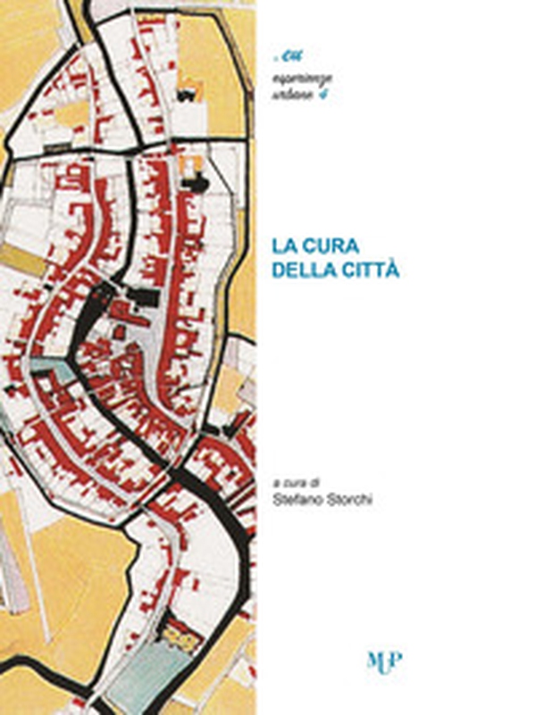La cura della città - Librerie.coop La cura della città - Librerie.coop