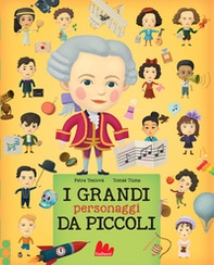 I grandi personaggi da piccoli - Librerie.coop
