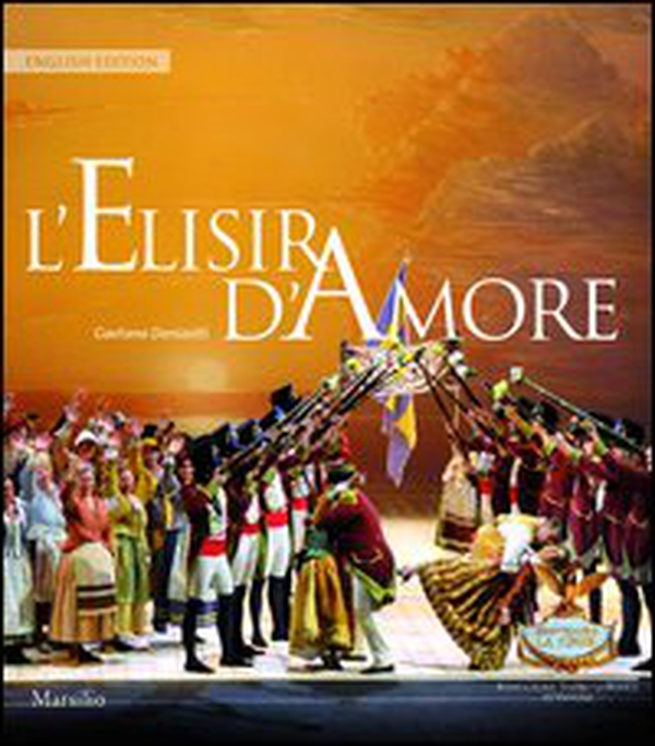 L'elisir d'amore. Ediz. inglese - Librerie.coop L'elisir d'amore. Ediz. inglese - Librerie.coop