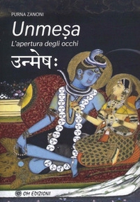Unmesa. L'apertura degli occhi - Librerie.coop