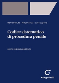 Codice sistematico di procedura penale - Librerie.coop