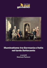 Illuminatismo tra Germania e Italia nel tardo Settecento - Librerie.coop