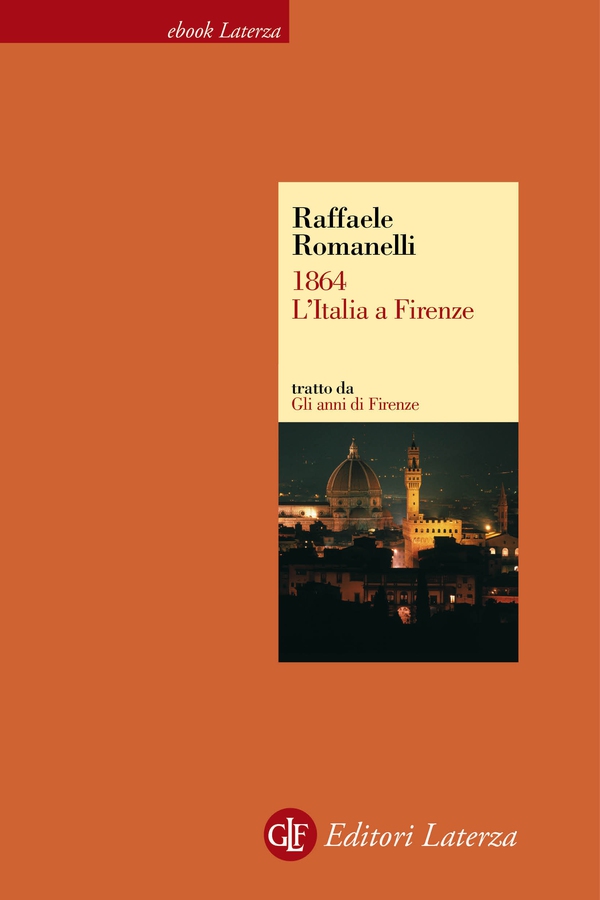 1864. L'Italia a Firenze - Librerie.coop 1864. L'Italia a Firenze - Librerie.coop