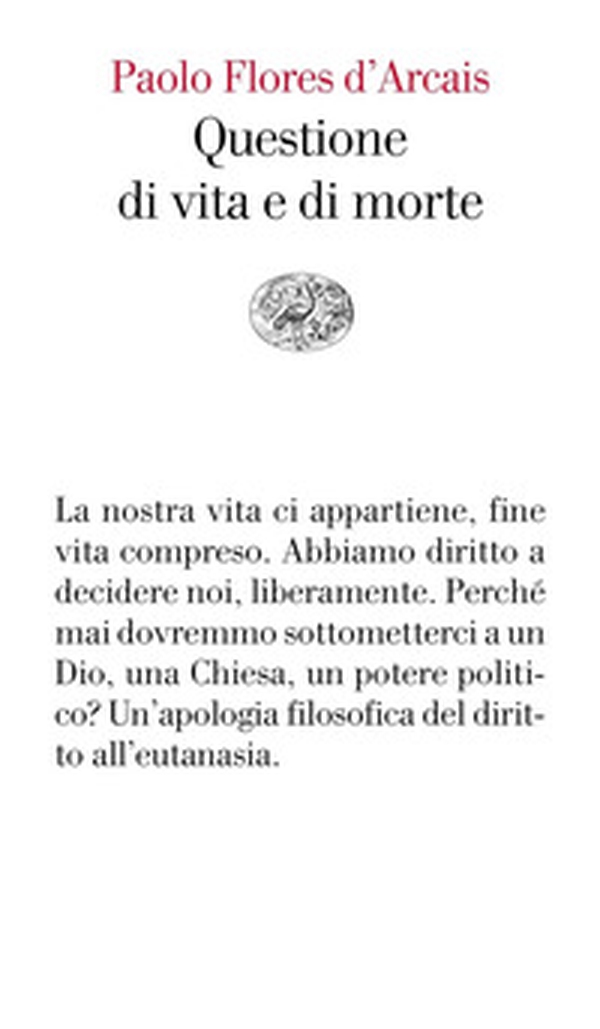 Questione di vita e di morte - Librerie.coop Questione di vita e di morte - Librerie.coop