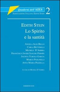 Edith Stein. Lo Spirito e la santità - Librerie.coop