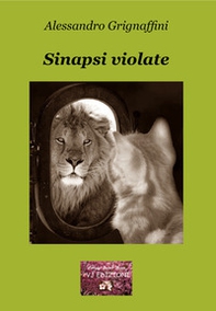 Sinapsi violate. La mutevole instabilità della ragione - Librerie.coop Sinapsi violate. La mutevole instabilità della ragione - Librerie.coop