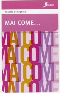 Mai come... - Librerie.coop