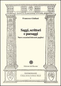 Saggi, scrittori e paesaggi. Nuove occasioni letterarie pugliesi - Librerie.coop