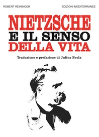Nietzsche e il senso della vita - Librerie.coop Nietzsche e il senso della vita - Librerie.coop
